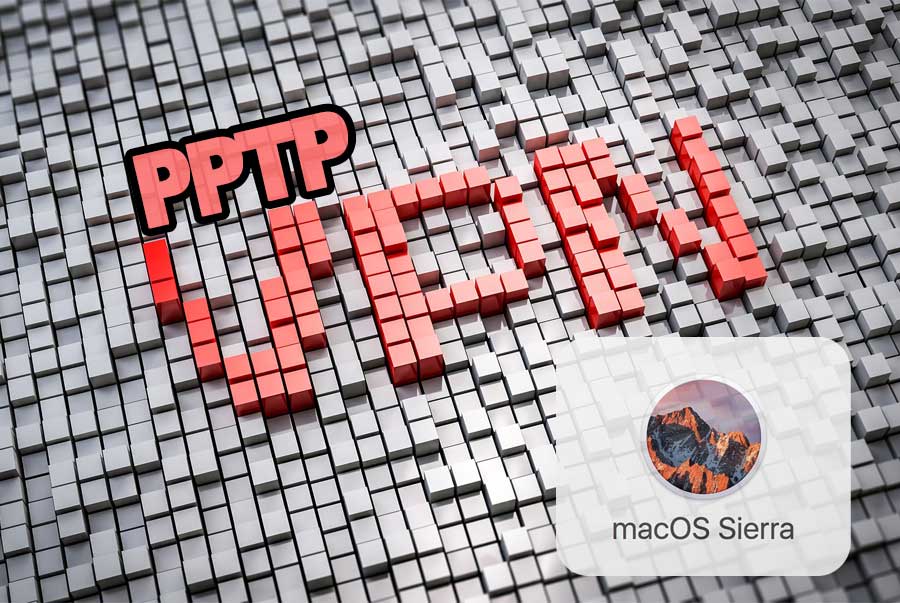 Pptp Vpn For Mac Sierra Free